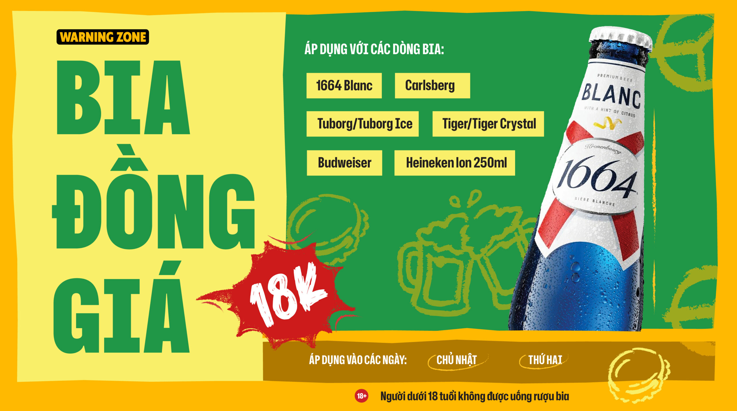 CHƯƠNG TRÌNH BIA ĐỒNG GIÁ 18K CHO HOMIES UỐNG THẢ GA